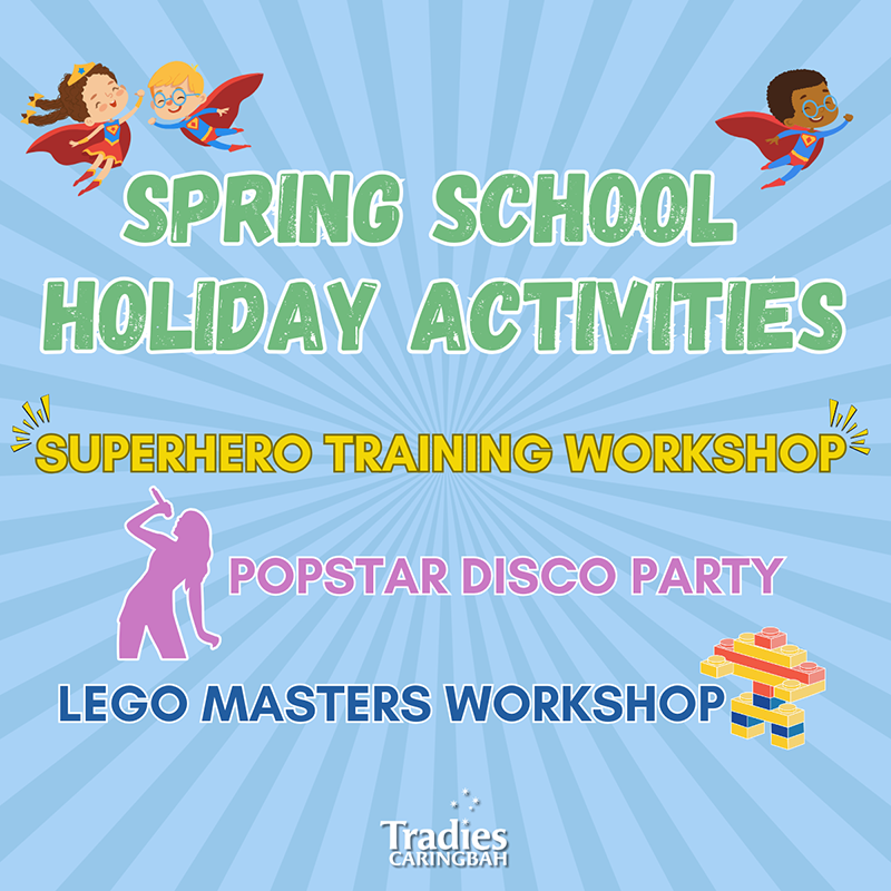 School Holiday Fun at Tradies Caringbah!